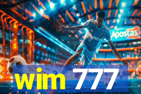 wim 777